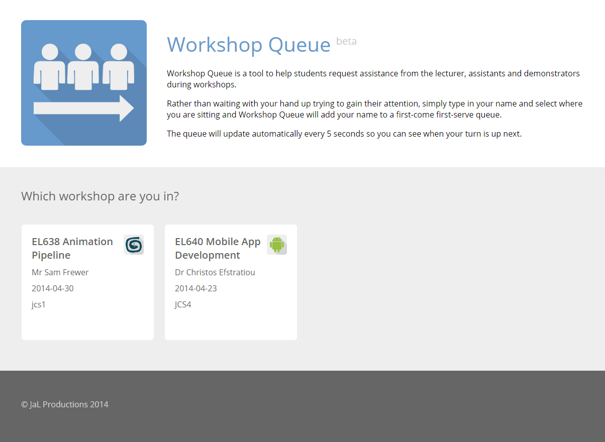 On the homepage, students can locate their workshop.